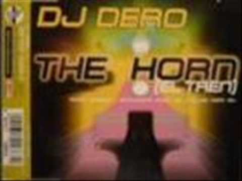 Dj dero- The Horn (El tren) (Original version)