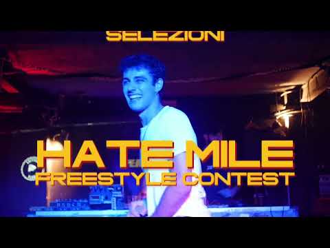HATE MILE - SELEZIONI - CROLLO