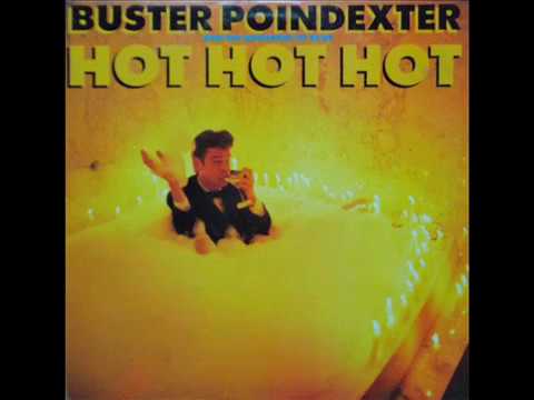 Buster Poindexter (And His Banshees Of Blue) - Hot Hot Hot (New Club Mix)