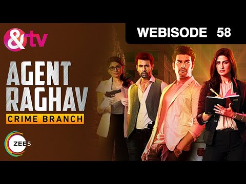 Tonmoy Roy Agent Raghav Crime Branch - Episode 58 - April 3, 2016 - Webisode