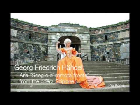 Georg Friedrich Händel: Aria "Scoglio d'immota fronte" from the opera Scipione