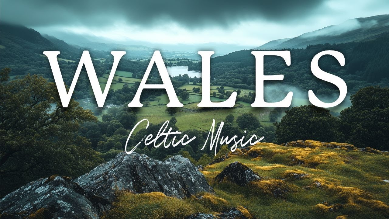 Celtic Music with Beautiful Wales Scenery | Scenic Travel Video of Wales UK