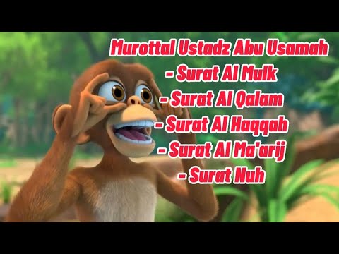 Surat Al Mulk - Surat Nuh Qari Ustadz Abu Usamah, Animasi Munki & Trunk Staring Iresponsibly
