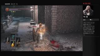 IKKAのダークソウル3まったり生実況＃7