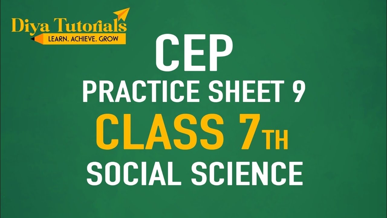 7th Class CEP Worksheet 9 Solution
