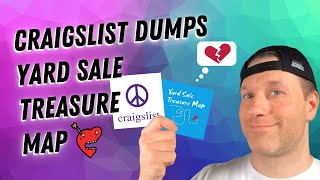 Craigslist ENDS DEAL With Yard Sale Treasure Map - Ebay Reseller Chat
