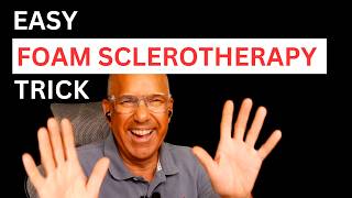 Successful Ultrasound Guided Foam Sclerotherapy; Hack to How Much Foam to Inject; The Spasm Test