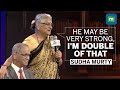 Difficult To Live With The Most Successful Sudha Murty S Tribute To Wives Of Entrepreneurs
