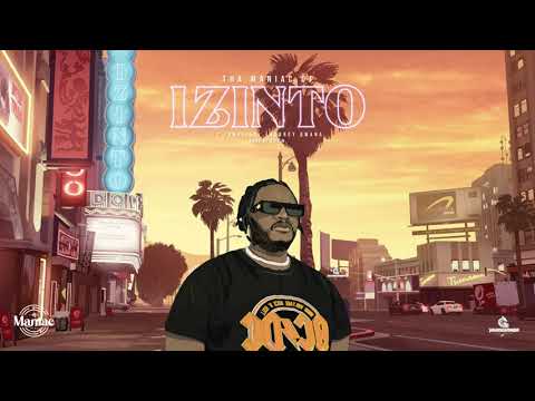 Tha Maniac Dj - Izinto feat Aubrey Qwana & Jamville (Official Audio)