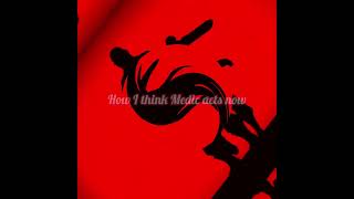 How I thought Medic acted when I first found him VS How I think Medics acts to this today