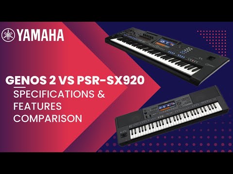 Which Yamaha Keyboard Reigns Supreme, Genos 2 or PSR SX920?