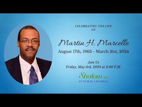 The Funeral Service of Martin H. Marcelle