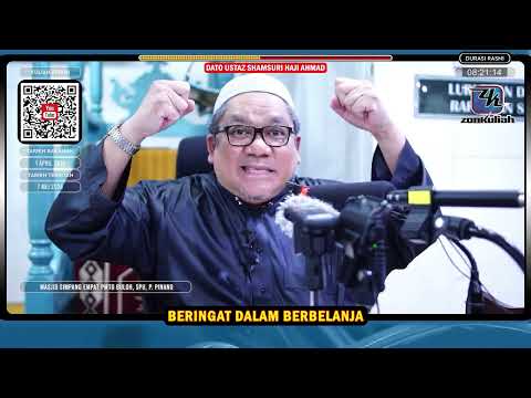TAZKIRAH : Berhemah Dalam Berbelanja (Hidup Equilibrium) - Ustaz Shamsuri Ahmad