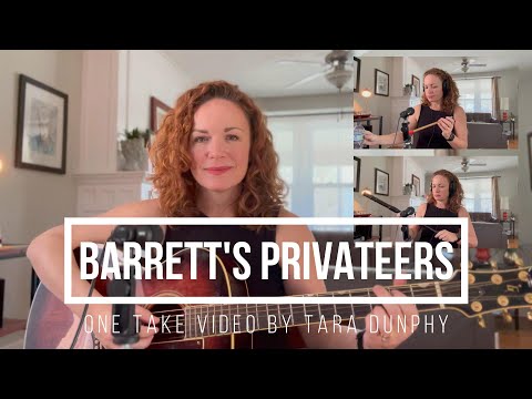 Barrett's Privateers (Like You've Never Heard It Before!)- Stan Rogers one take cover by Tara Dunphy