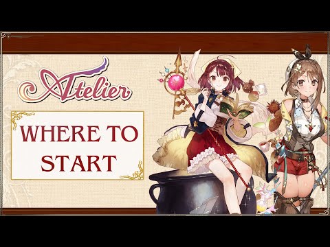 Atelier Franchise - Where to Start