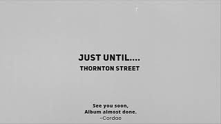 Thornton Street Music Video