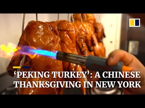 ‘Peking turkey’: a Chinese Thanksgiving in New York