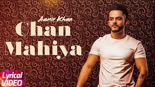 Chan Mahiya  Lyrical Video  Aamir Khan  Ranjha Yaa