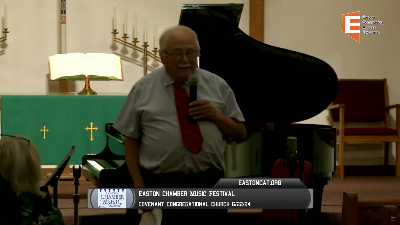 Easton Chamber Music Festival Night 2 6/22/24