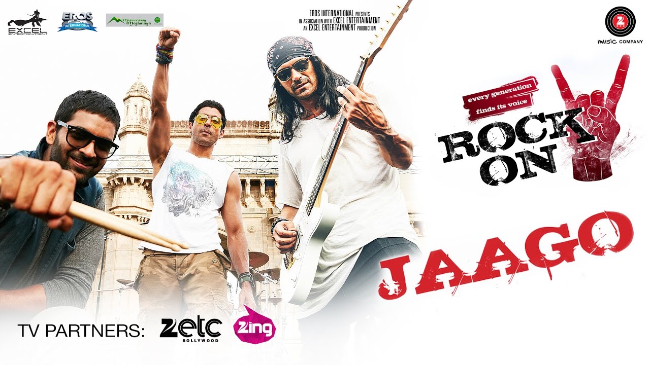 Jaago Lyrics  | Rock On 2 | Arjun Rampal, Farhan Akhtar, Purab Kohli, Shraddha Kapoor | Farhan Akhtar, Siddharth Mahadevan | Shankar-Ehsaan-Loy