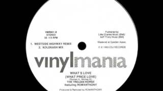 The Trojan Horse feat. Romanthony - What $ Love (Westside Highway Rmx)