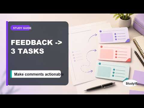 Turn Teacher Feedback into 3 Revision Tasks