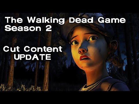 The Walking Dead Game: Cut Content Update - Season 2