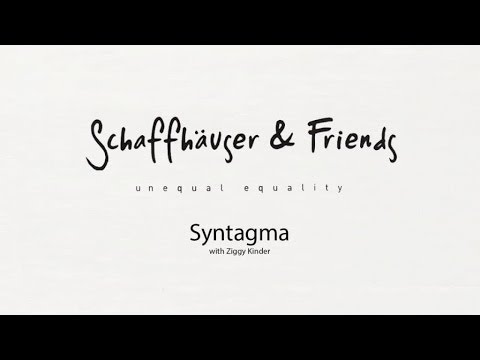 Mathias Schäffhauser & Friends - Syntagma (with Ziggy Kinder)