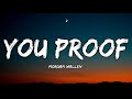 Morgan Wallen You Proof Lyrics