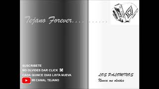 Los Palominos - Nunca me olvides