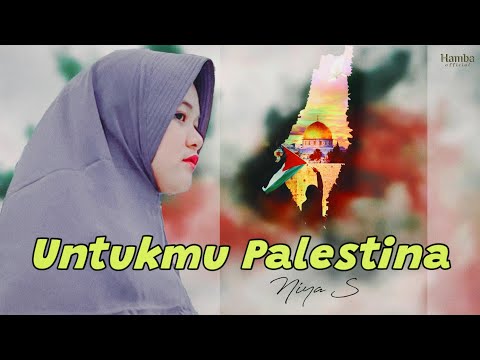 Untukmu Palestina - Niya (cover) Lyric