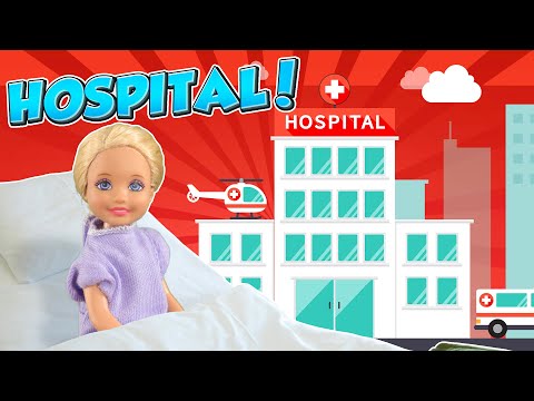 Barbie - Chelsea Goes to Hospital | Ep.386