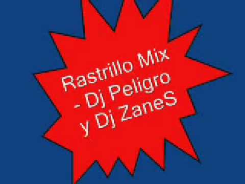 Rastrillo Mix - DJ Zanes