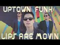 Uptown Funk/Lips Are Movin MASHUP!! (Sam Tsui ...
