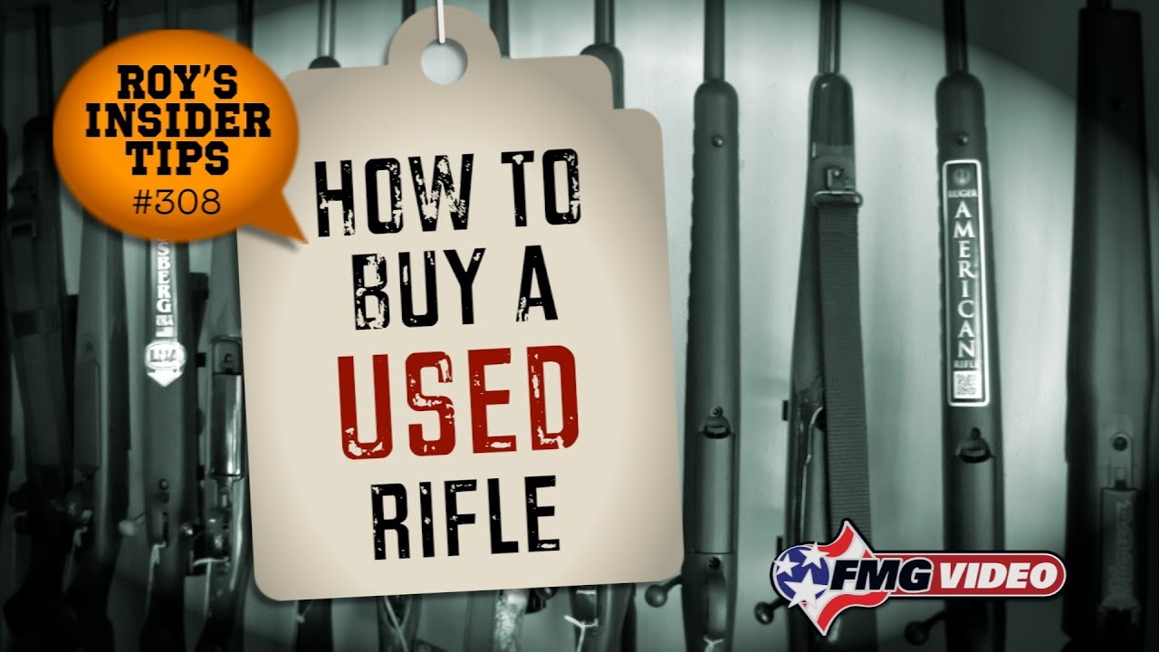 How To Buy A Used Rifle
