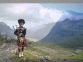 ♫ Scottish Bagpipes - Will Ye No Come Back Again ♫
