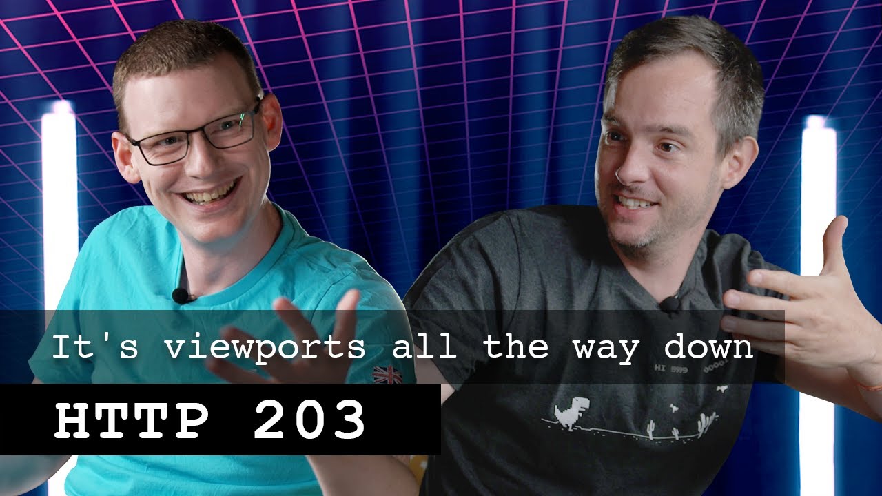 It's viewports all the way down | HTTP 203