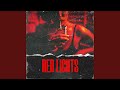 Red Lights