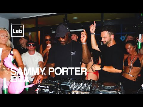 Lab54: Sammy Porter B2B George Mensah Ibiza Rocks