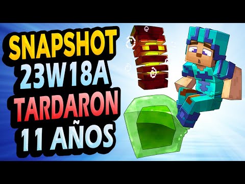 👉 Tardaron 11 AÑOS!!! ✅ Snapshot 23w18a Minecraft 1.20 Y Beta 1.20.0.23