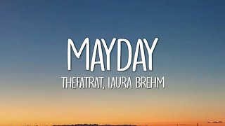 TheFatRat - MAYDAY (Lyrics) ft. Laura Brehm