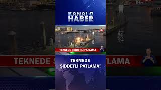 Alevler Giderek Büyüdü! Teknede Şiddetli Patlama...