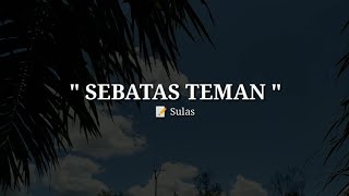 Download lagu PUISI CINTA - SEBATAS TEMAN | MUSIKALISASI | BAPER mp3