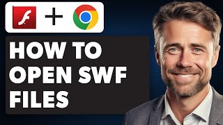 How to Open SWF Files | Enable Adobe Flash Player on Chrome (Full 2024 Guide)
