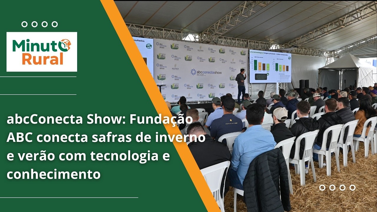 abcConecta Show: Fundação ABC conecta safras de inverno e verão com tecnologia e conhecimento