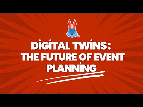 Digital Twins: The Future of Event Planning