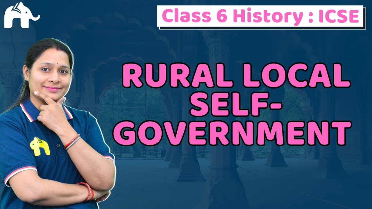 Rural Local Self - government Class 6 SST ICSE | Selina Chapter 12 | Civics, Social Science