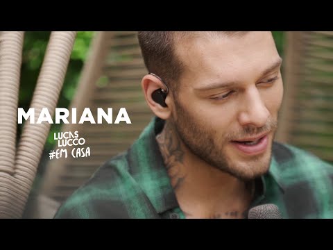 Lucas Lucco - Mariana #EmCasa | Cante #Comigo