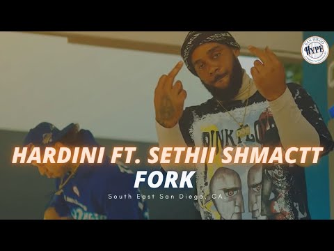 Hardini ft. Sethii Shmactt - Fork (@thejubieone @sethii.shmactt) | San Diego Hip Hop | SD Music