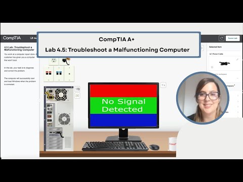 CompTIA A+ Lab 4.5: Troubleshoot a Malfunctioning Computer